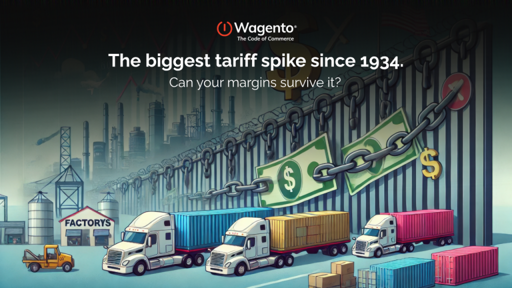 The biggest tariff spike since 1934. Can your margins survive it?