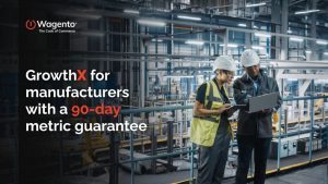 GrowthX for Manufacturers With a 90-Day Metric Guarantee