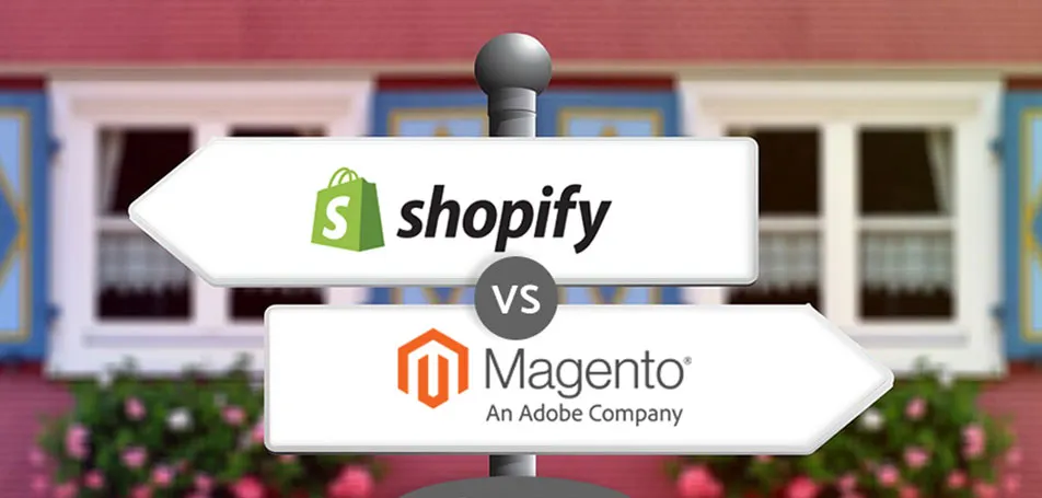Shopify vs Magento